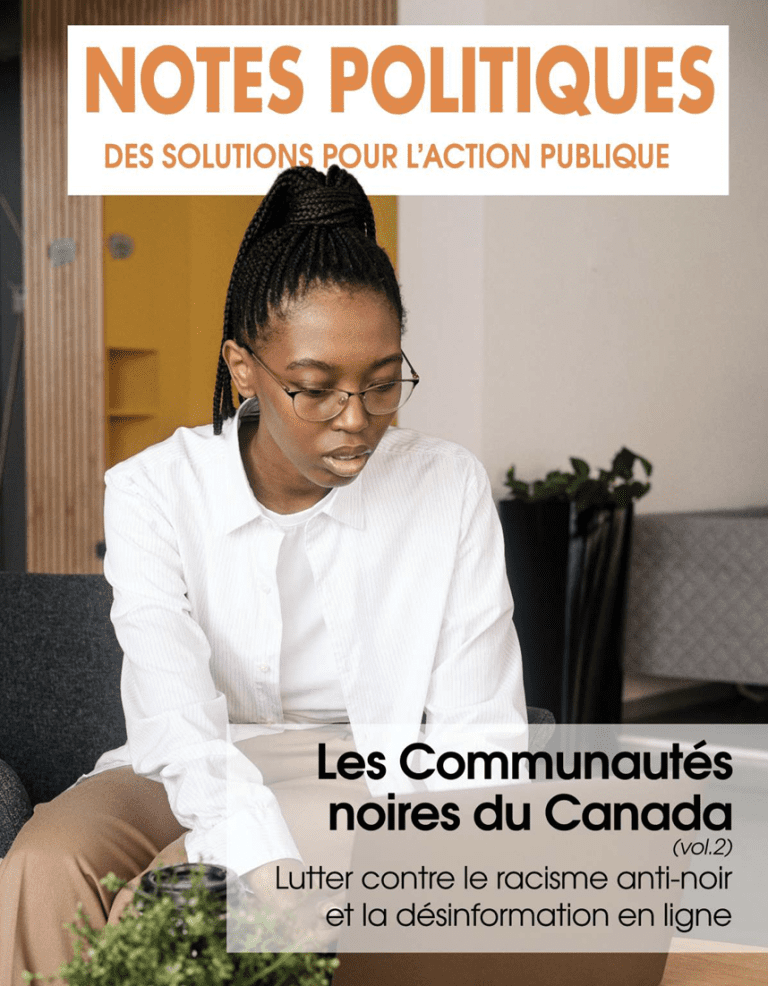 No. 4. Mai 2023. Les communautés noires du Canada. (Vol. 2): lutter contre le racisme antinoir et la désinformation en ligne.